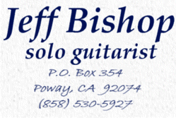 Solo guitarist Jeff Bishop of San Diego, CA